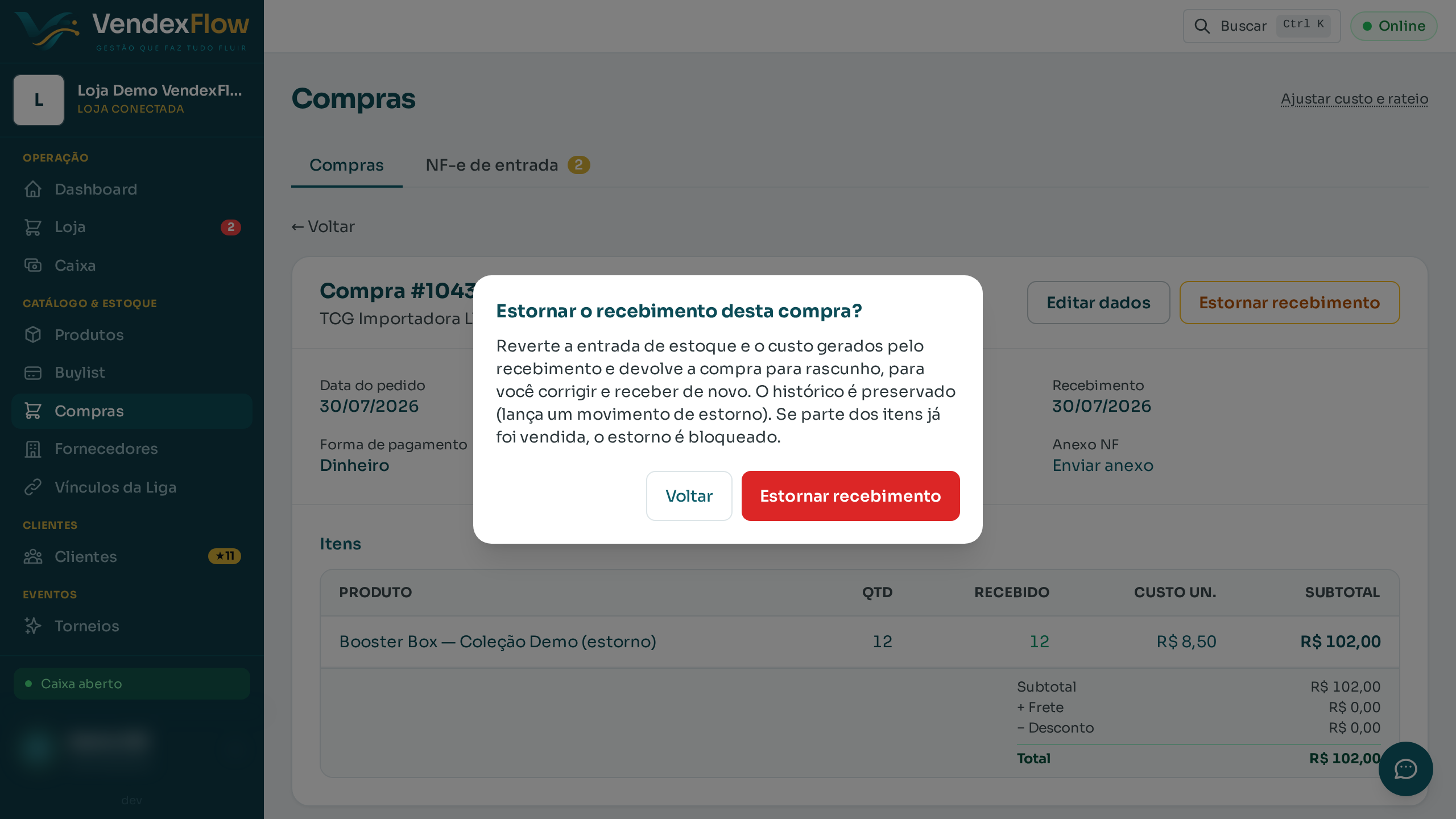 Passo 2: Clique em "Estornar recebimento". O sistema avisa o que será revertido: a entrada de estoque e o custo voltam ao que eram, e a compra volta para rascunho. Se algum item já foi vendido, o estorno é bloqueado.
