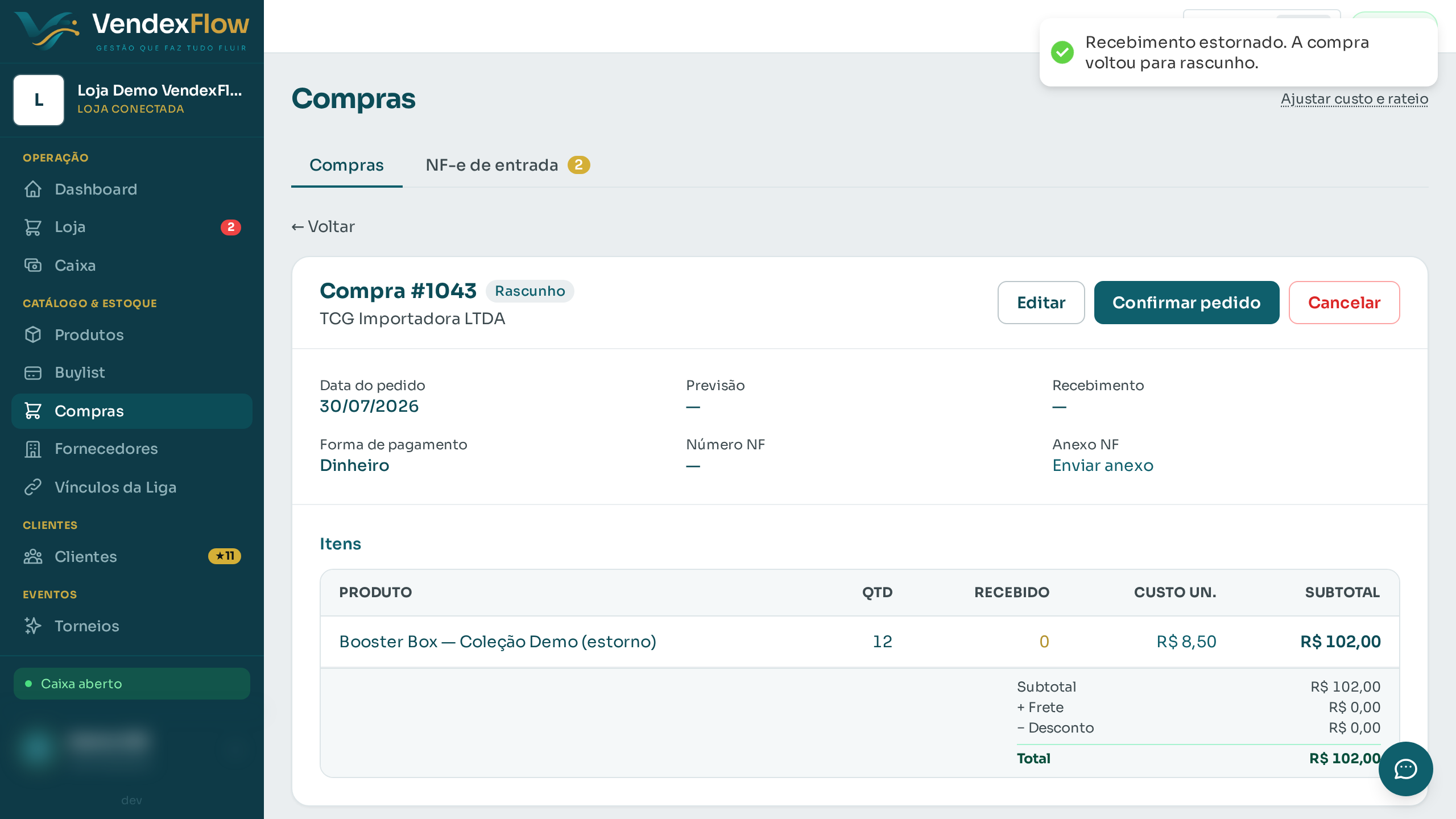 Passo 3: Pronto: a compra voltou para "Rascunho" e ficou editável de novo. Agora dá pra ajustar itens, quantidades ou custos antes de receber outra vez (o histórico do estorno fica registrado).