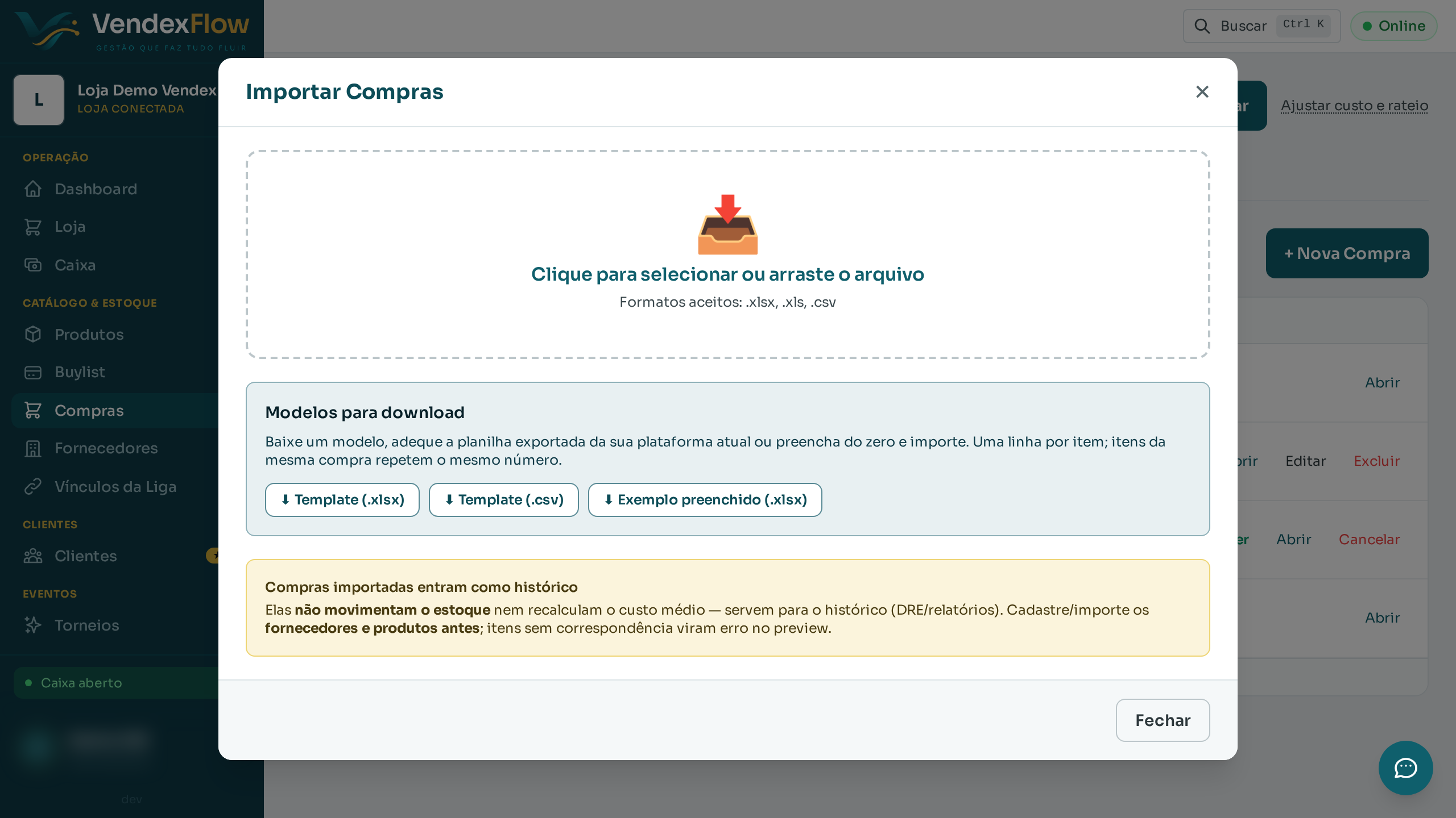 Passo 2: Clique em "Importar". Uma linha por item; itens da mesma compra repetem o número. Cadastre fornecedores e produtos antes.
