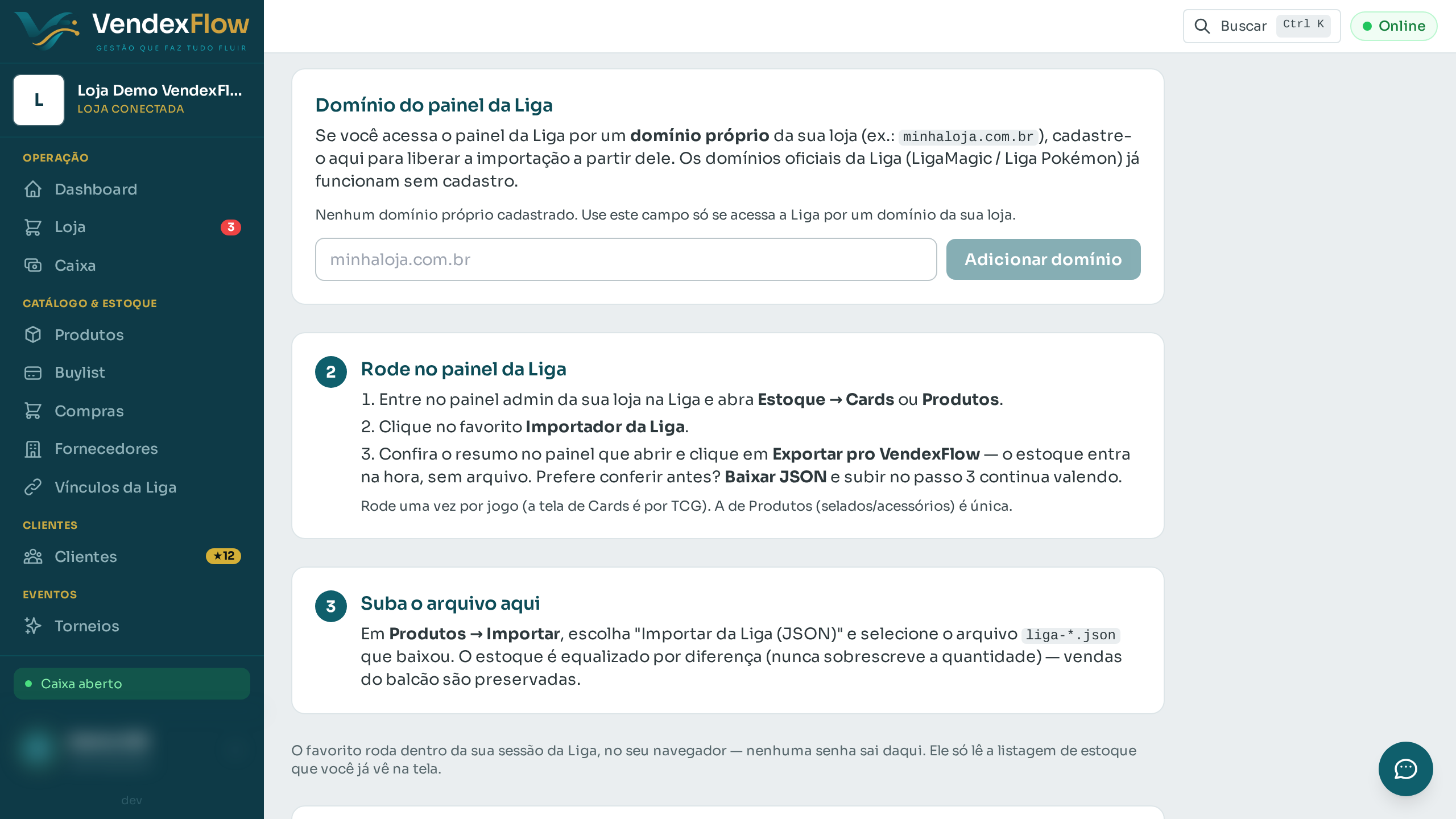 Passo 3: No painel da Liga, abra Estoque → Cards, clique no favorito e em "Exportar pro VendexFlow" — o estoque entra na hora.