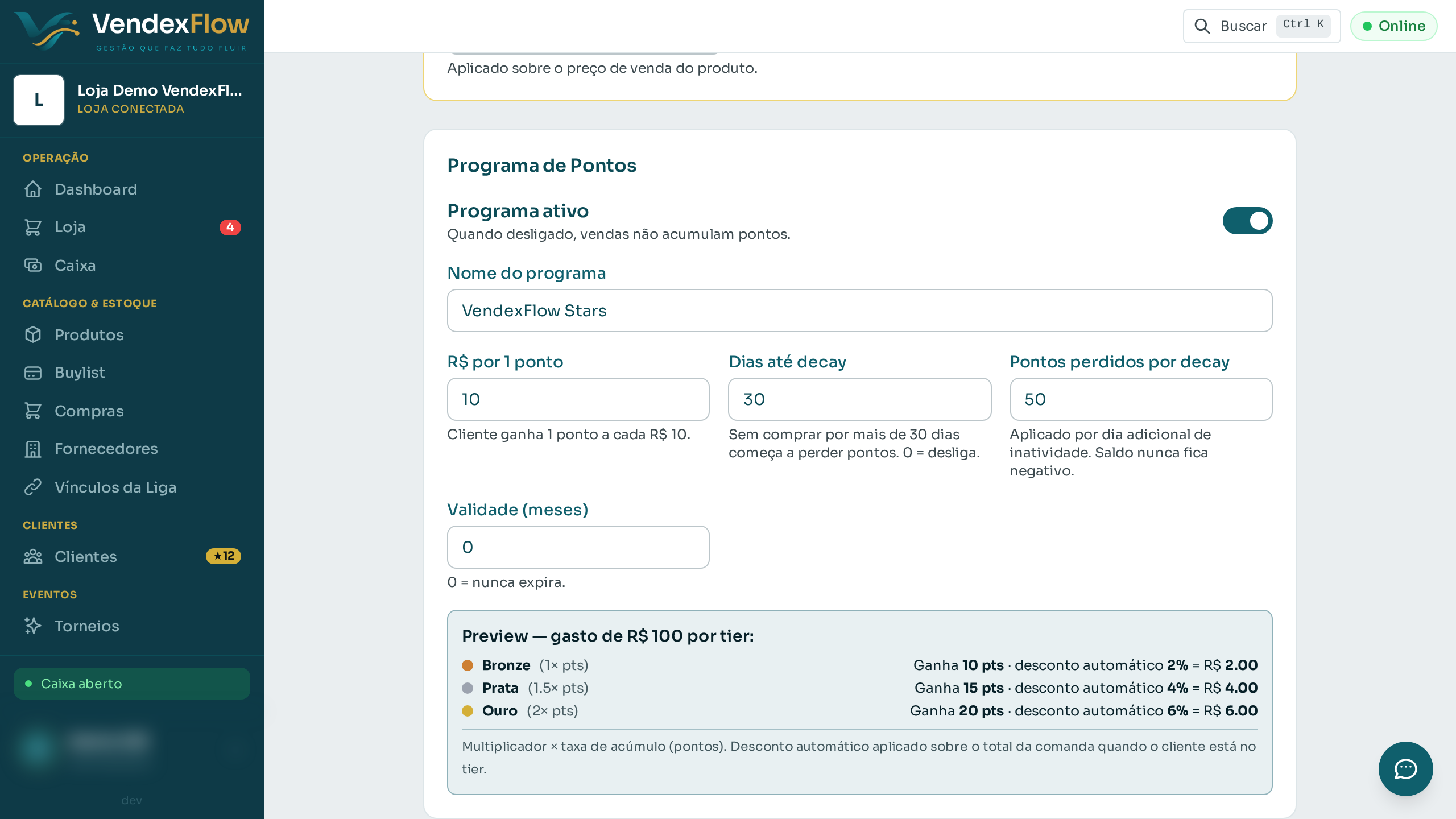 Passo 2: Ligue "Programa ativo" e defina quantos reais valem 1 ponto. O preview mostra quanto o cliente ganha por tier.
